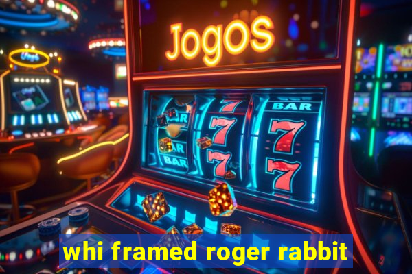 whi framed roger rabbit